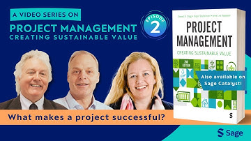 Project Management: Creating Sustainable Value - Video Series Episode 2