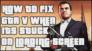 Grand Theft Auto Infinite Loading Screen FIX!!! 2020!!!!!!