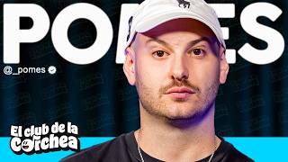 POMES: "Hemos hecho millonarios a mucha gente" | El Club de la Corchea
