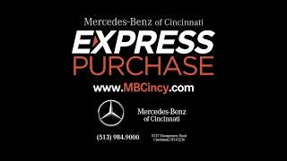 Express Purchase at Mercedes-Benz of Cincinnati