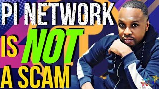 Pi Network Is NOT A Scam!!! ■ Here s why!!! ■ PI NETWORK UPDATES