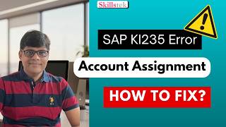 How to Fix Account Requires an Account Assignment Error in SAP FICO