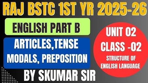 BSTC 1st year English Part B Unit 2 Structure of English  language class 2 #deledacademy