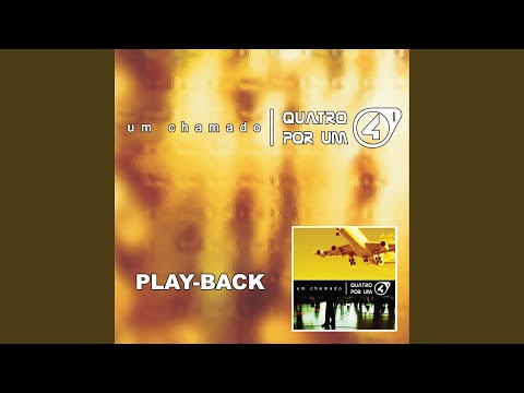 Putar O Que Vier (Playback) - Quatro por Um