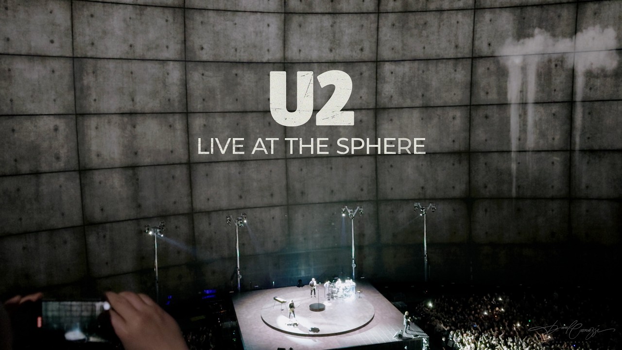 U2 at the the Sphere   1080HD4K