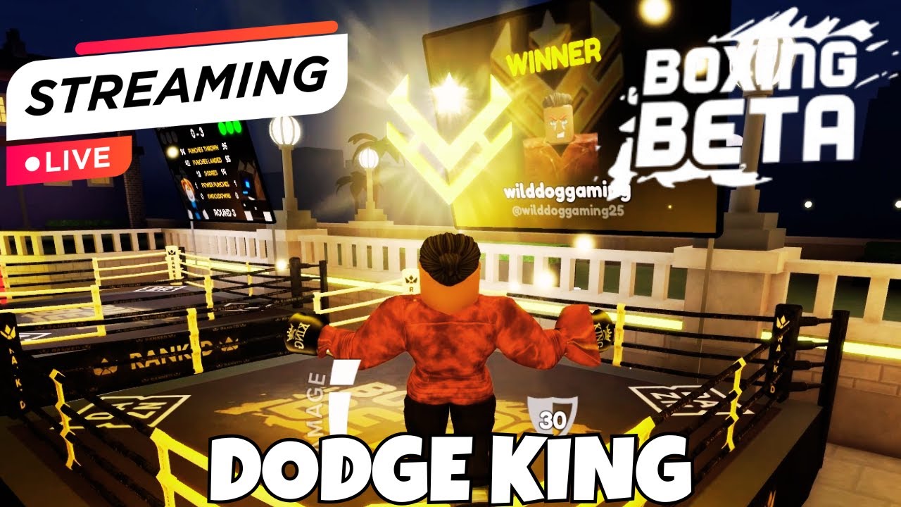 🥊 LIVE: Making Players RAGE QUIT in Boxing Beta | Dodge King Gameplay – WildDogGaming 🔥