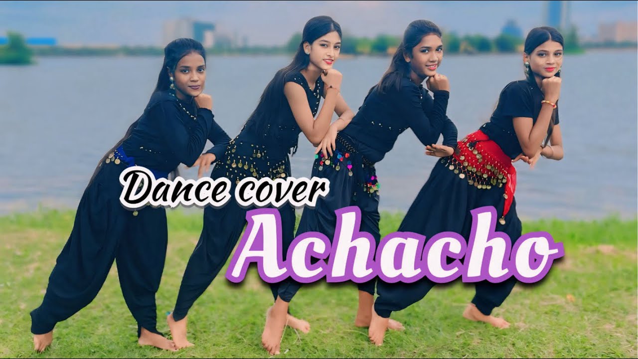 ACHACHO Dance cover।Aranmanai 4।Tamannaah।Raashii Khanna।Hiphop Tamizha ...