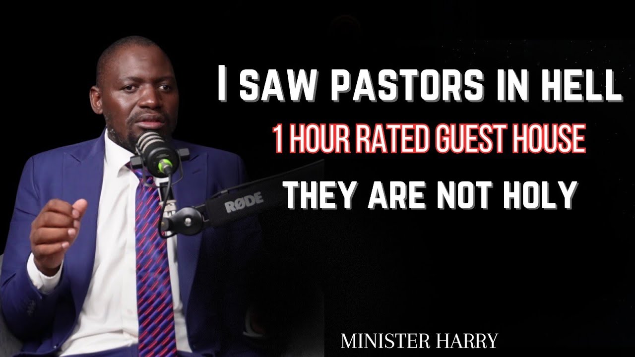 Ep. 152 Minister Harry. I Saw Pastors Drowning In Sin. Women With Artificial Bodies, Jesus Is Coming