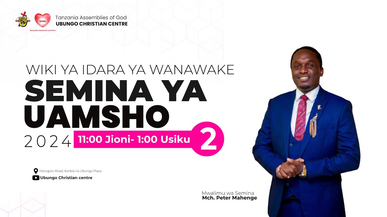 #LIVE: MCHUNGAJI PETER MAHENGE KWENYE SEMINA YA UAMSHO - WIKI YA IDARA YA WANAWAKE (WWK) – SIKU 2