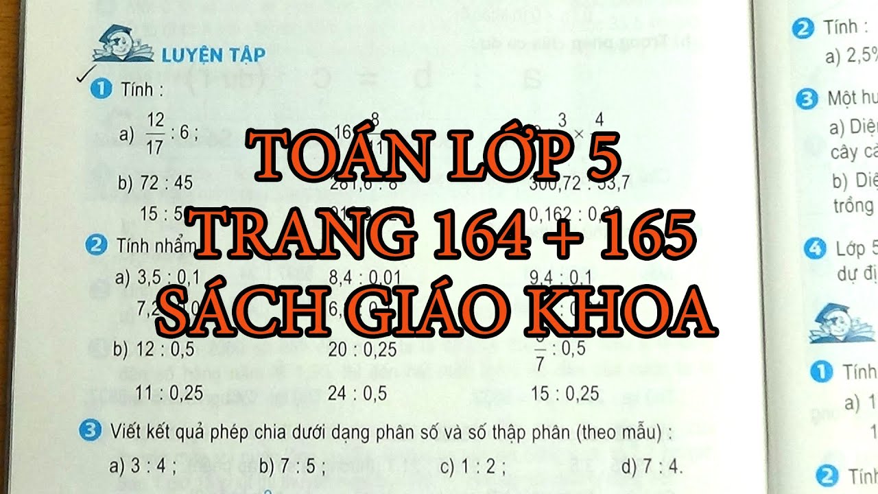 TOÁN LỚP 5 TRANG 164 165 SÁCH GIÁO KHOA - LUYỆN TẬP - youtube