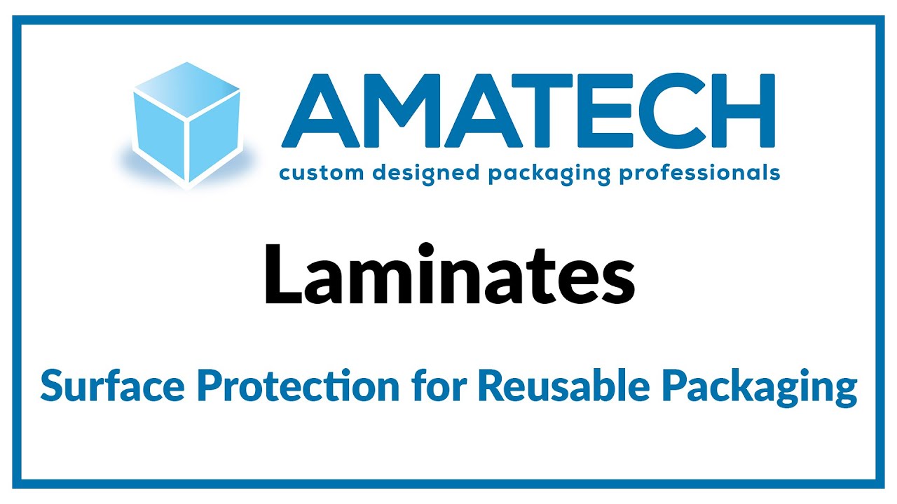 Laminates for Returnable Packaging - Amatech Inc - YouTube