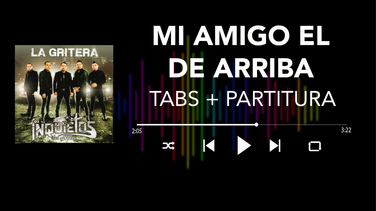 Los Inquietos del Norte - Mi Amigo el de Arriba (Bass Cover/Tabs