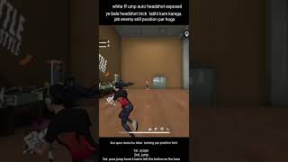 @whiteff ump aimbot trick tutorial  #shorts #ffshorts #gamingshorts #trendingshorts #viralshorts