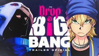 Thumbnail for O 7 MINUTOZ VOLTOU!!! | Drop Big Bang Trailer