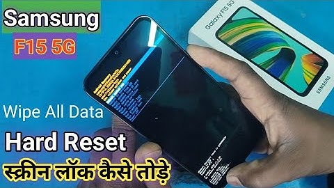 How to hard Reset Samsung F15 5G || format kaise kare || screen lock kaise tode