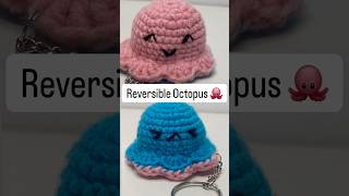 Reversible octopus 🐙 Two moods, one cute crochet 🐙✨