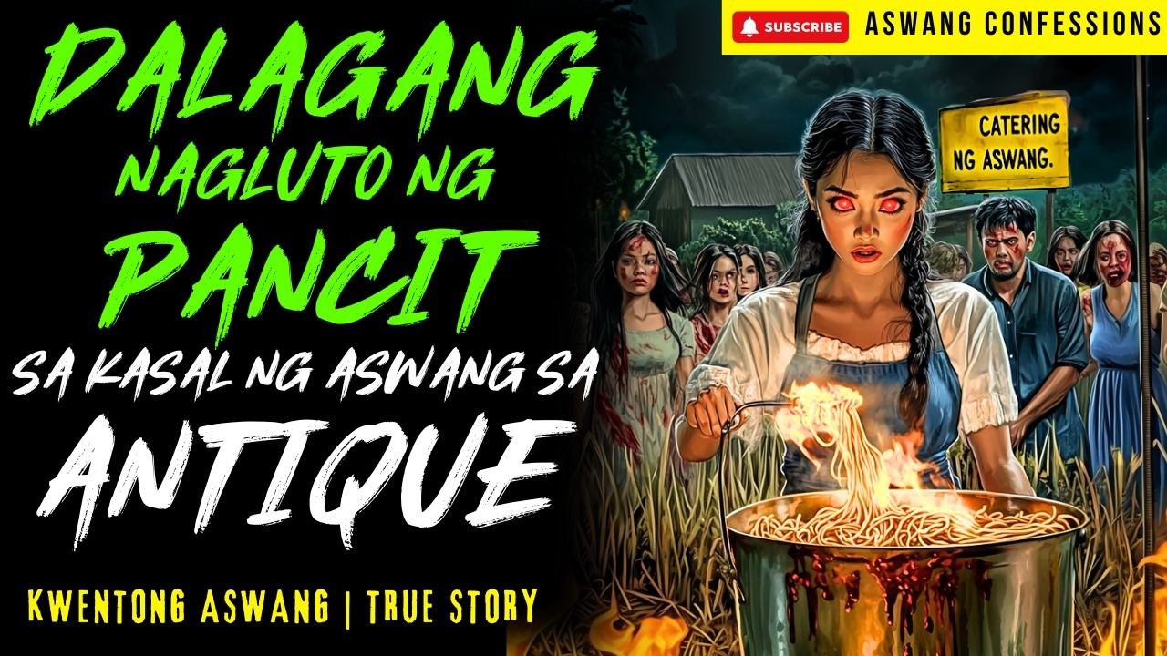 DALAGANG NAGLUTO SA KASAL NG ASWANG I Kwentong Aswang I True Story