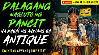 DALAGANG NAGLUTO SA KASAL NG ASWANG I Kwentong Aswang I True Story