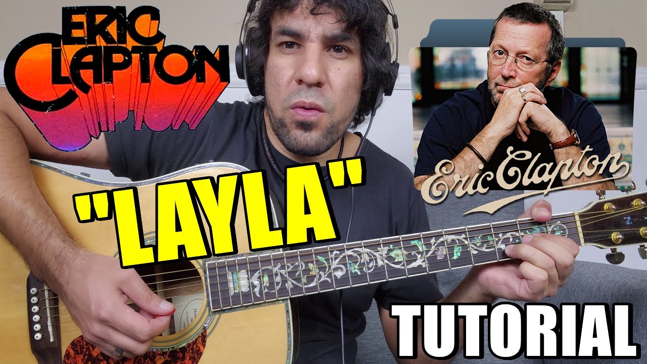 Como tocar "Layla" ERIC CLAPTON (Unplugged) Tutorial Guitarra Completo Acordes Rasgueo y SOLOS