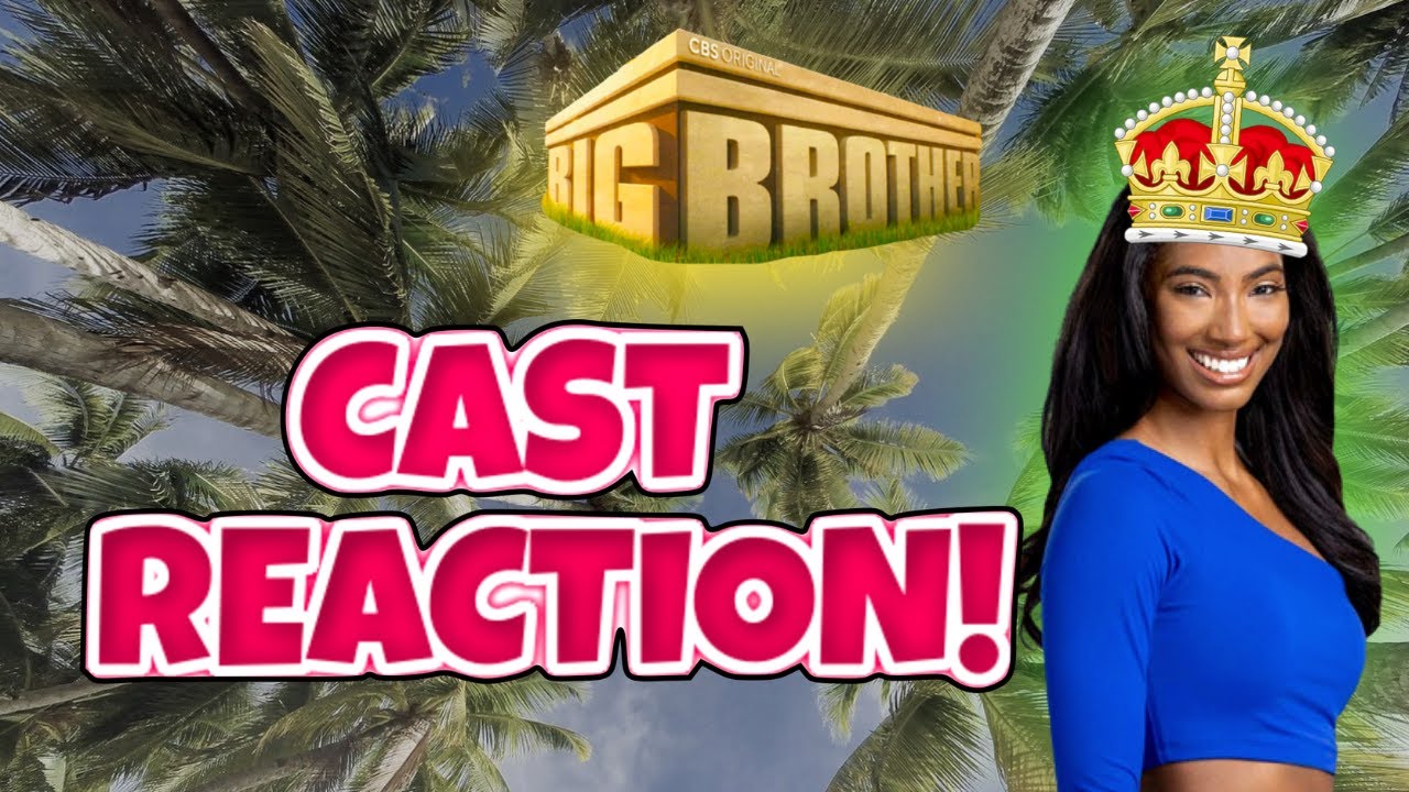 PROBLEMATIC?! BB24 Cast Reaction! 