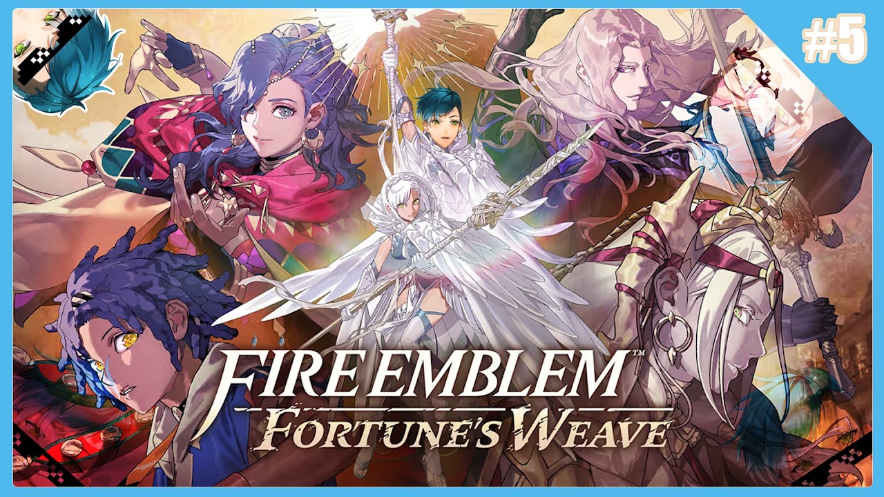 【FIRE EMBLEM: FORTUNE'S WEAVE】#5: Cetus...