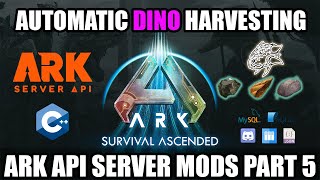 How to Create AsaAPI Plugins (Serverside Mods) Auto Harvesting Dino Part 5