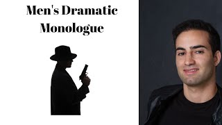 Men's Dramatic Monologue (Gangster)