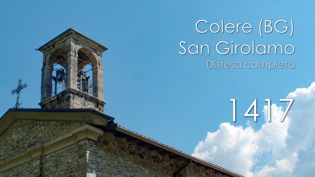 Le campane di Colere (BG) - Chiesa di S. Gerolamo