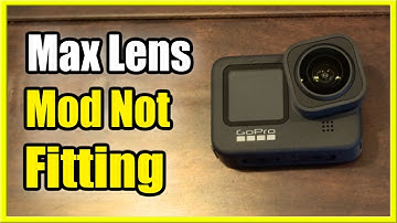 How to FIX Max Lens Mod Not Fitting on Go Pro Hero 9 (Fix if STUCK!)