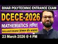🔥 Mathematics | Area & Volume | Lect - 02 | DCECE 2026 | Detailed Live Classes #dcece2026