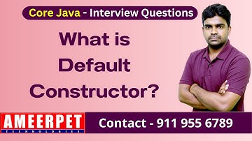 What is Default Constructor in Java | Ameerpet Technologies | By Srinivas
