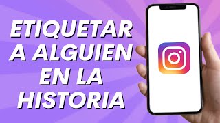 Cómo Etiquetar a Alguien en la Historia de Instagram (2025) screenshot 1