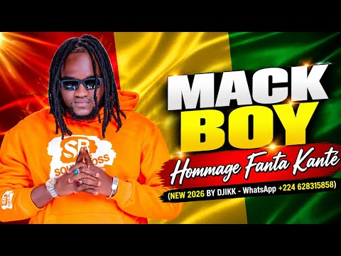 MACK BOY | Hommage Fanta Kanté | 🇬🇳Official Audio 2026 | By Dj.IKK