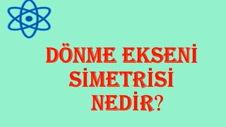 Dönme Ekseni̇ Nedi̇r?