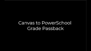 Canvas-Grade Passback Update