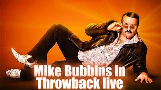 Mike Bubbins 'Throwback' (live comedy special)