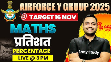 Airforce Y Group Maths 2024 | One Shot प्रतिशत Percentage  | Airforce Maths Class 2024
