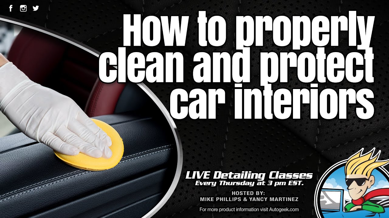 How to properly clean and protect car interiors YouTube