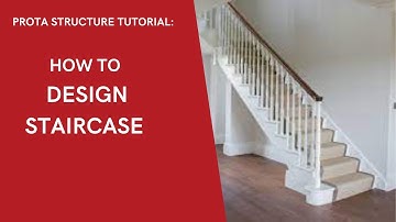Prota structure tutorial_ how to design staircase
