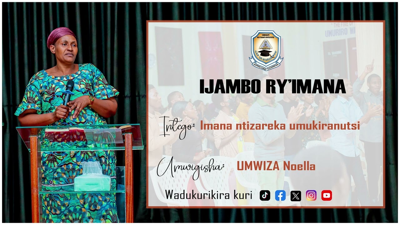 IMANA NTIZAREKA UMUKIRANUTSI 👉Ijambo ry'Imana with Ev. UMWIZA Noella