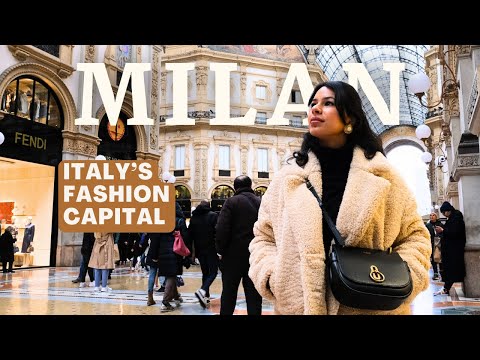 Milan - Italy's Most Fashionable City!!