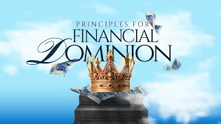 Principles For Financial Dominion  Sunday Service with Apostle Joshua Sangweni