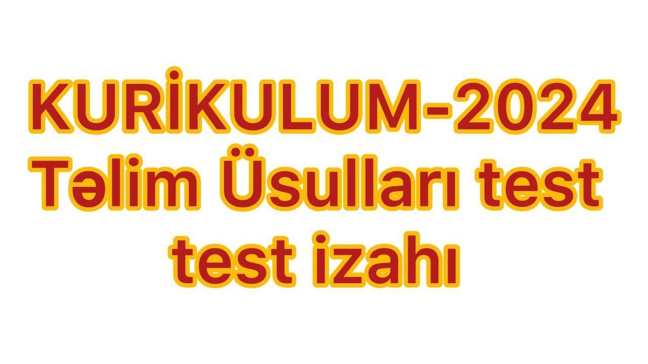 Təlim üsulları sual -cavab və Test izahı #muellimleriniseqebulu #kurikulum