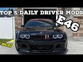 First 5 performance mods to do on your E46 Street build - BMW n/a custom Revmatch tune daily driver