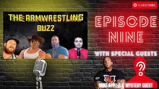 The Armwrestling Buzz Episode 9