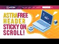 🔴 How To Make Transparent Header Sticky On Scroll With Astra Theme 2021
