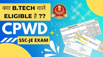 क्या B.TECH वाले Eligible है | B.Tech eligible for CPWD in SSC JE 2022 Exam| Must Watch | Alok Sir