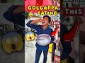 Eating Golgappa with डेक्ची 😂😱🔥 #viralvideo #viralshorts #ytshorts #challenge #shorts #funny #fun
