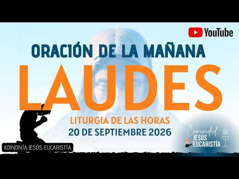 LAUDS FOR TODAY, SUNDAY, SEPTEMBER 20, 2026. MORNING PRAYER