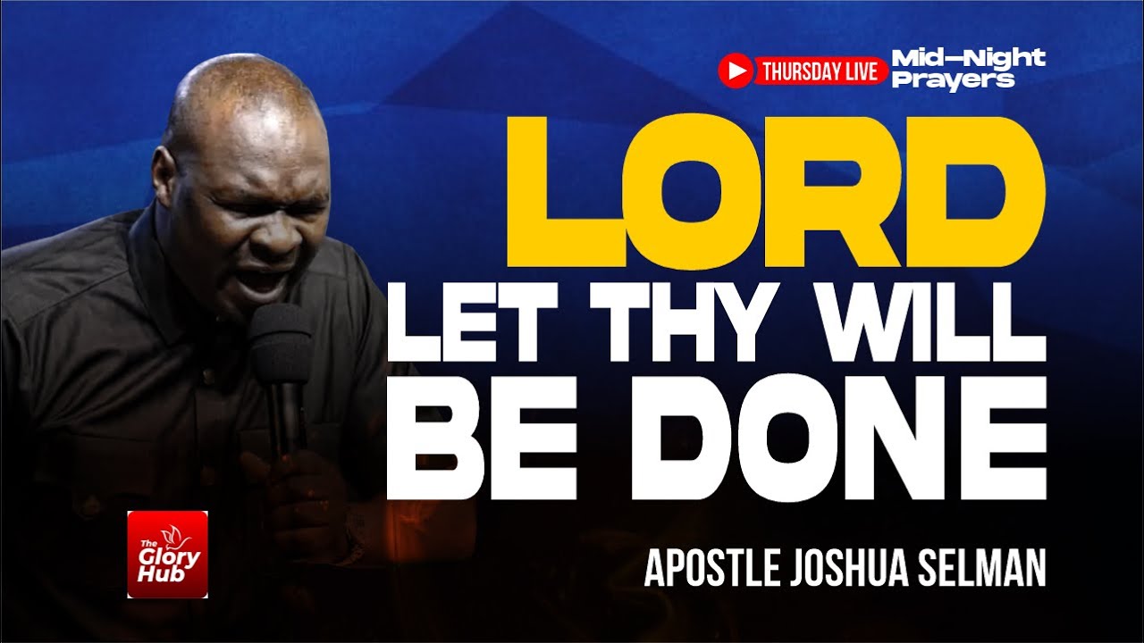 Oh lord! Let your Will be done Apostle Joshua Selman #koinoniaglobal # ...